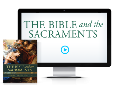 The Bible and the Sacraments Leader Bundle (Streaming Access)